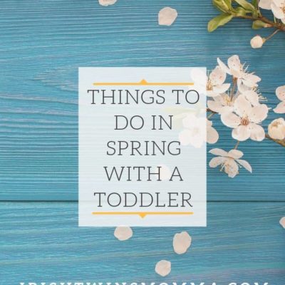Things to do in Spring with a Toddler (1)