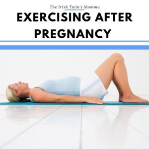 Exercising After Pregnancy