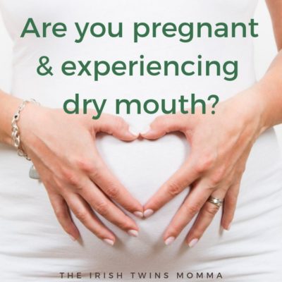 Pregnant and dry mouth
