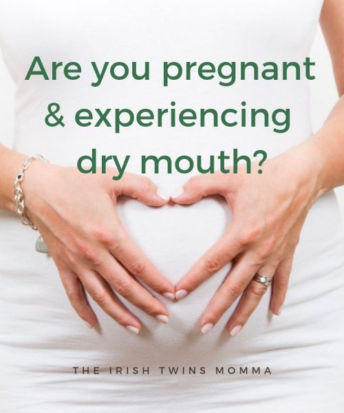 are-you-pregnant-and-experiencing-dry-mouth-the-irish-twins-momma