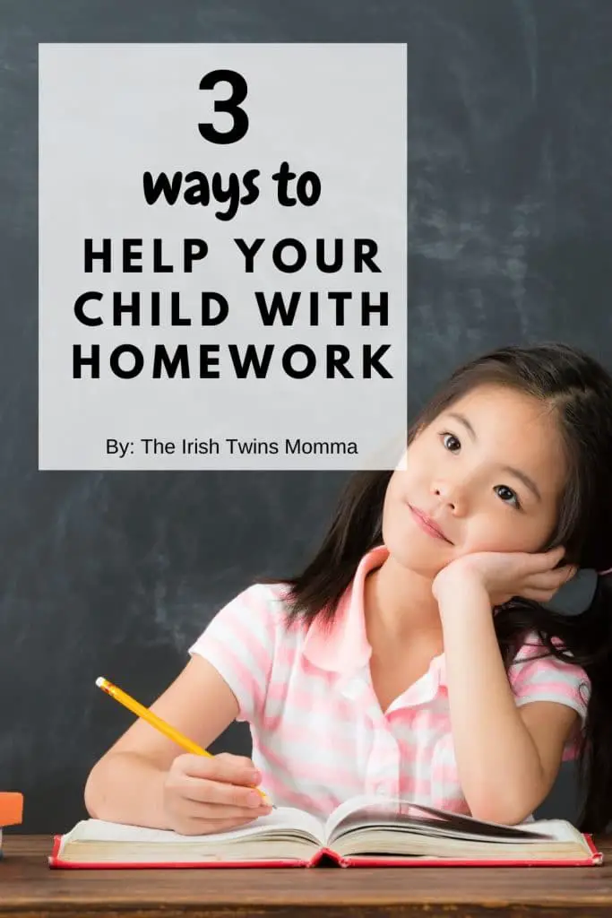 3 Ways To Help Your Child With Homework - The Irish Twins Momma