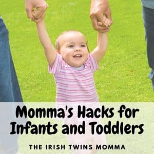 Mommas hacks for infants and toddlers