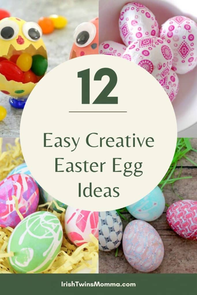 Easy Creative Easter Egg ideas by the irish twins momma