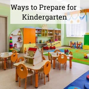 Ways to prepare for kindergarten