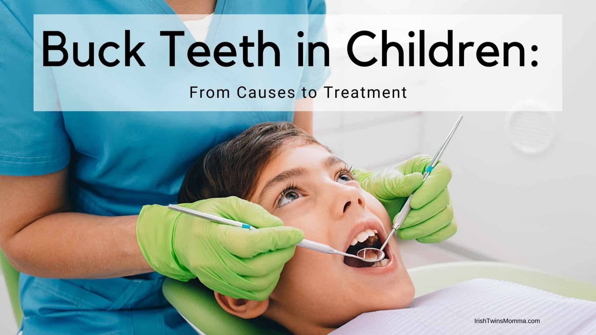 Buck Teeth in Children