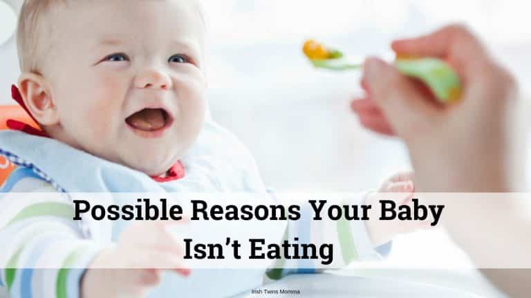 Possible Reasons Your Baby Isn’t Eating