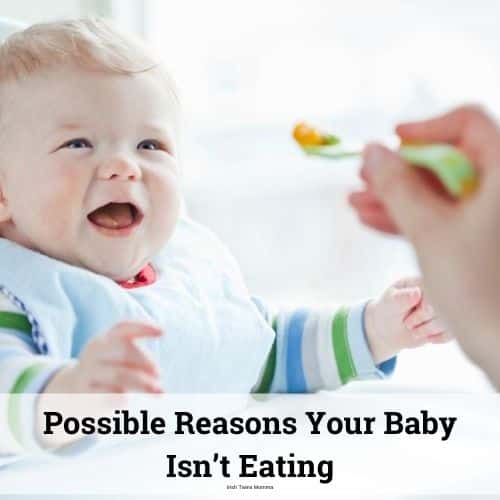 Possible Reasons Your Baby Isn’t Eating