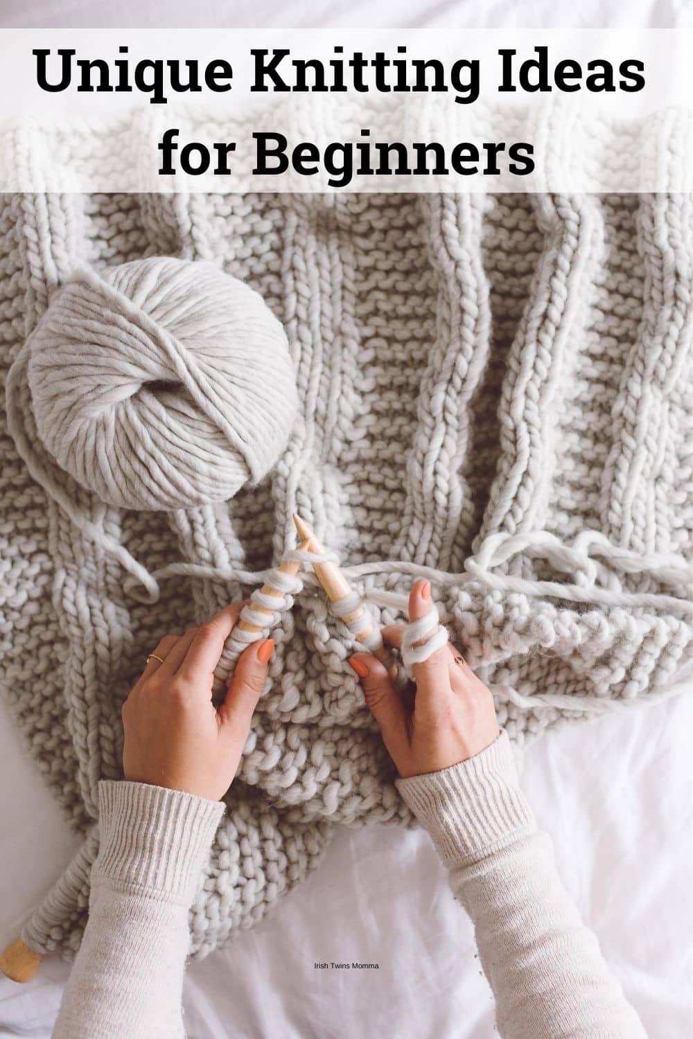 Unique Knitting Ideas for Beginners