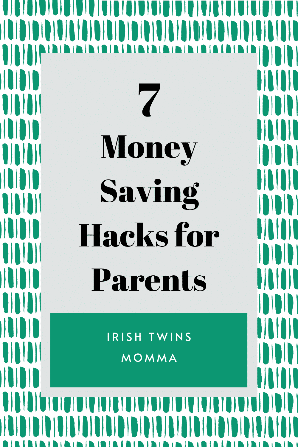 Money Saving Hacks for Parents