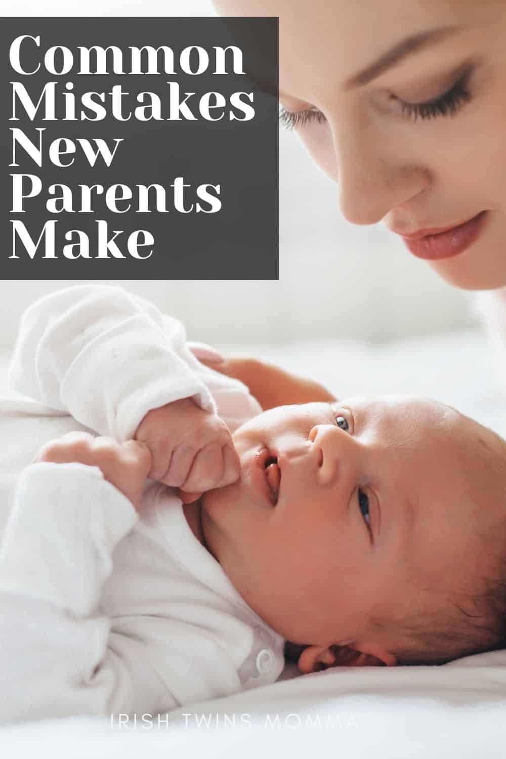 Common Mistakes New Parents Make