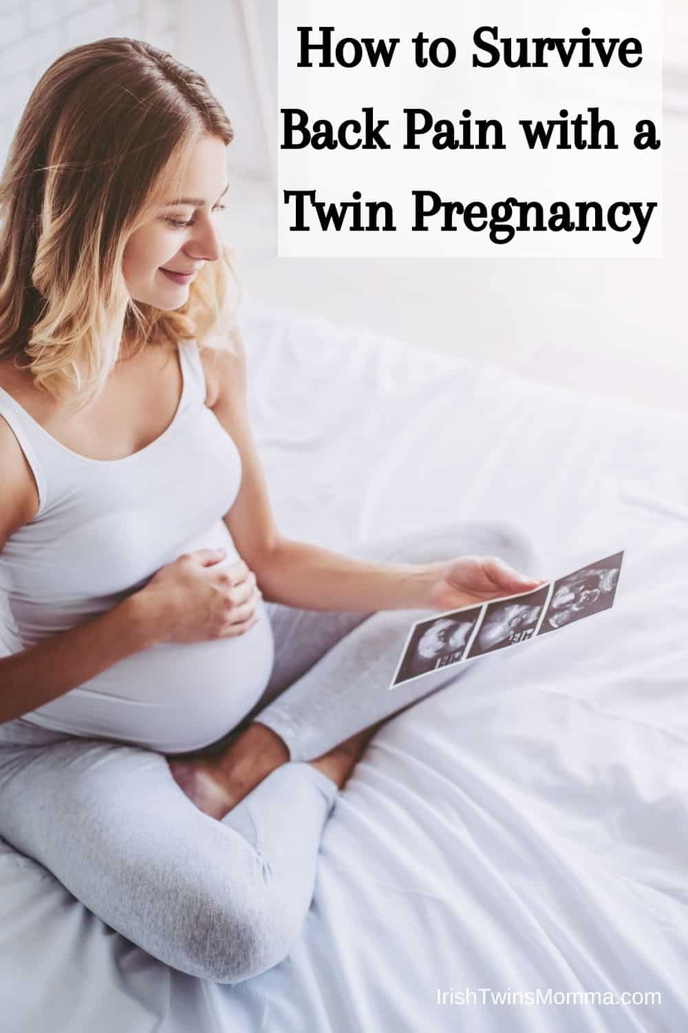 How to Survive Back Pain with a Twin Pregnancy