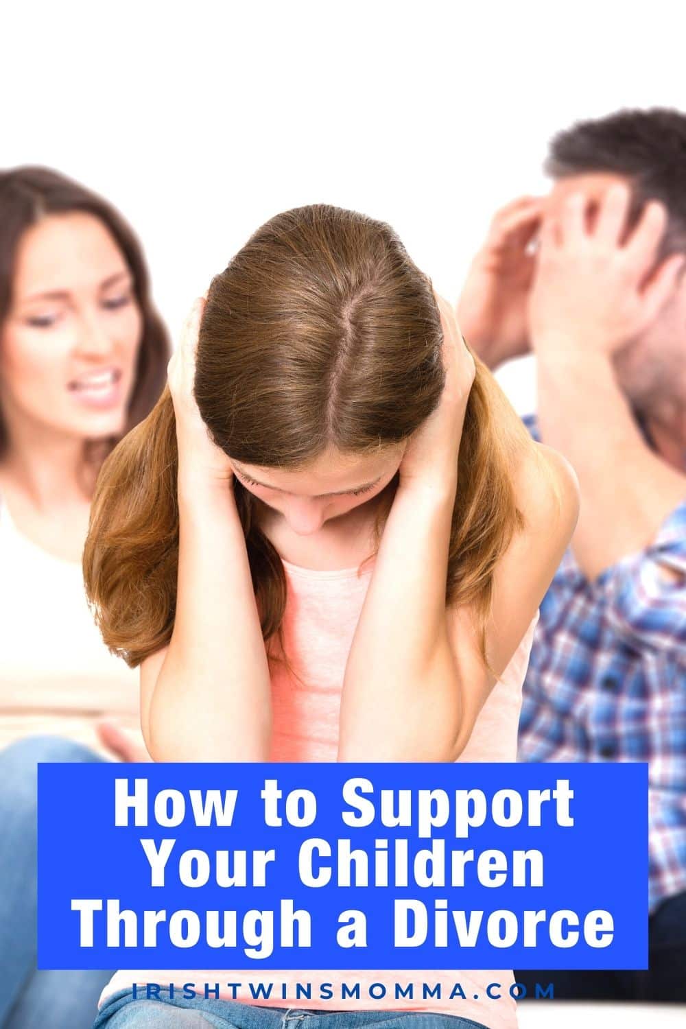 How To Support Your Children Through a Divorce