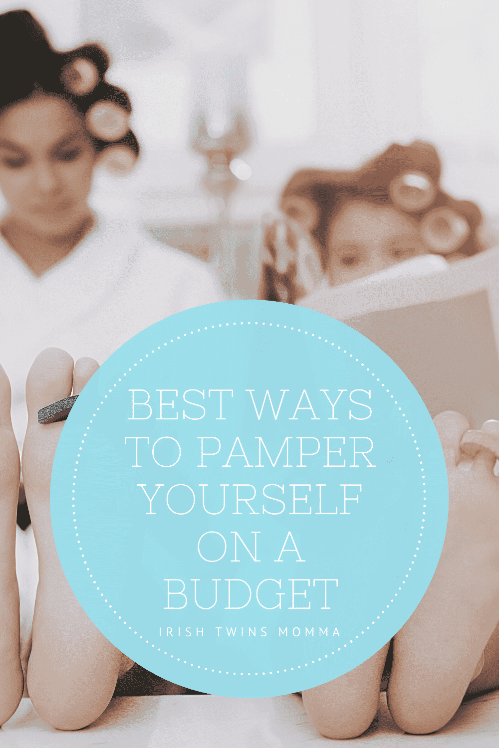 Best Ways To Pamper Yourself on a Budget