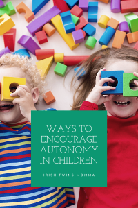 Ways to Encourage Autonomy in Children