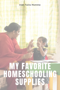 Favorite Homeschooling Supplies