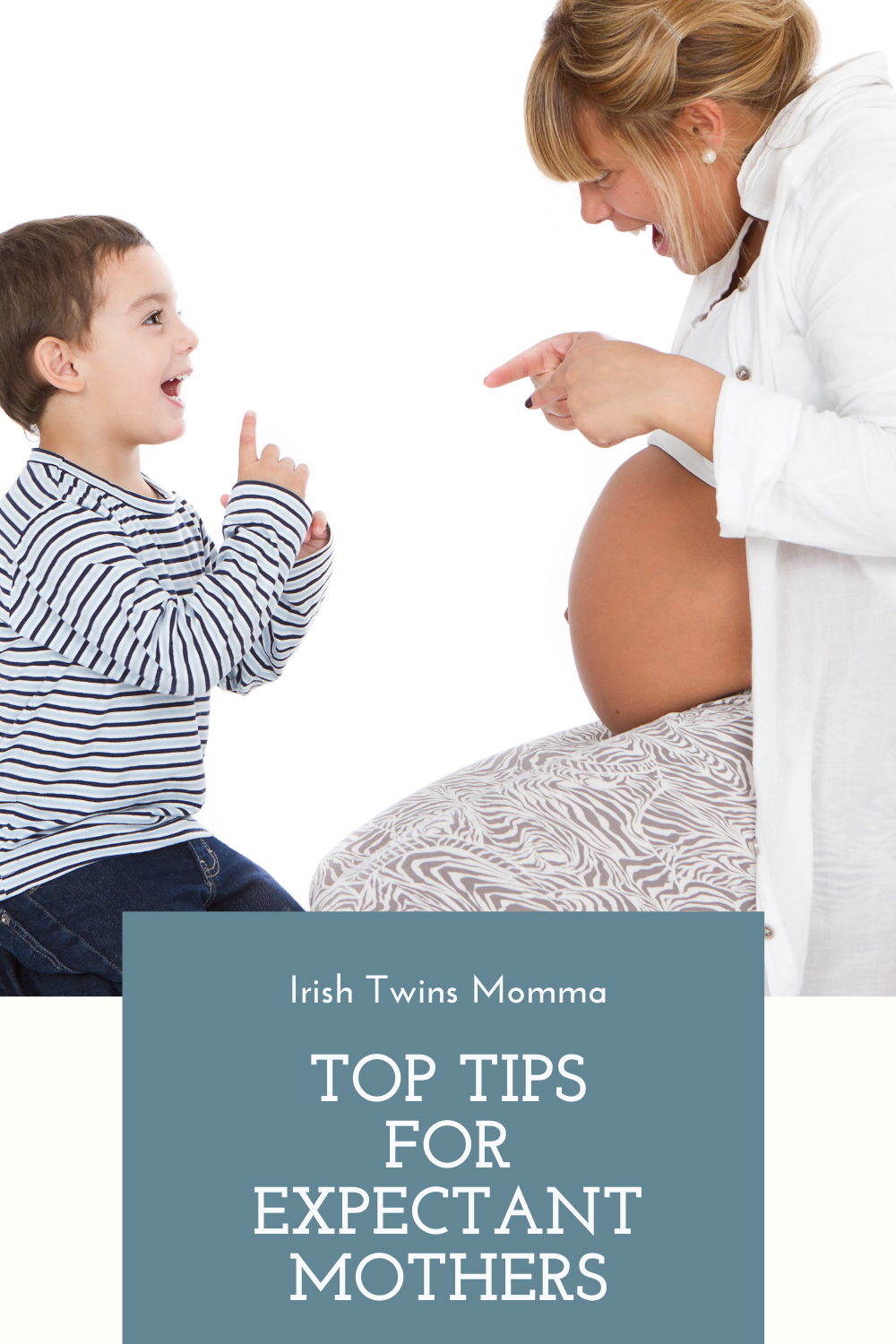 Top Tips for Expecting Mothers