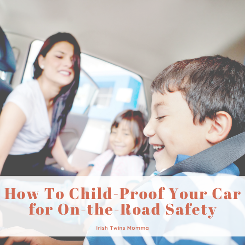 Child-Proof Your Car