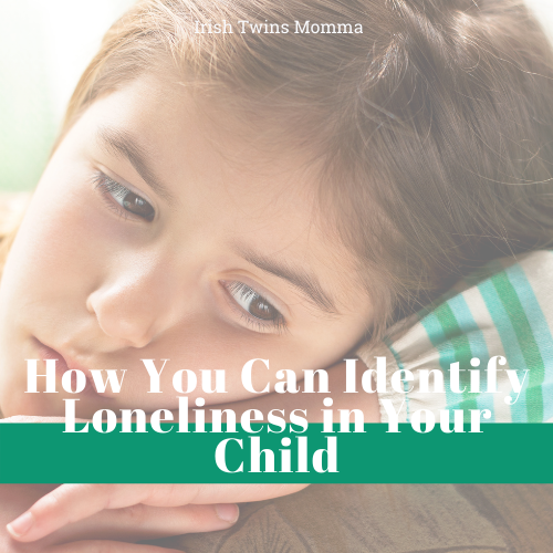 Loneliness in Your Child
